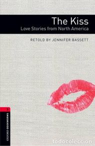 books: The Kiss: Love Stories from North America- 9780194786157